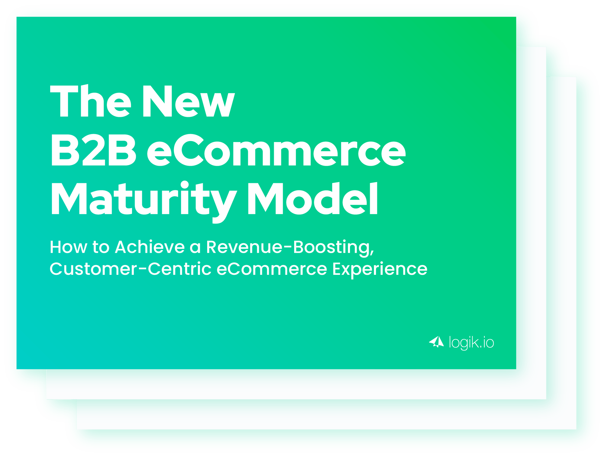 The New B2B eCommerce Maturity Model Guide 1