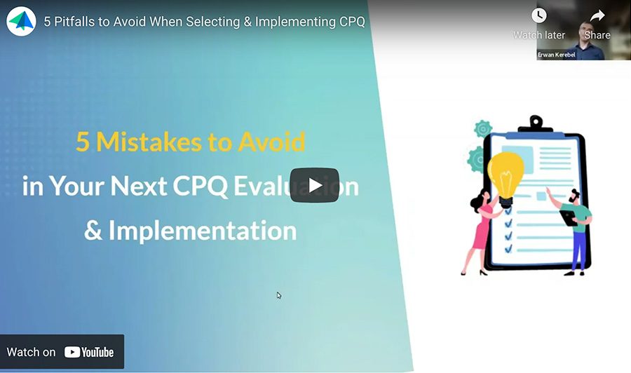 5 Pitfalls to Avoid When Selecting & Implementing CPQ